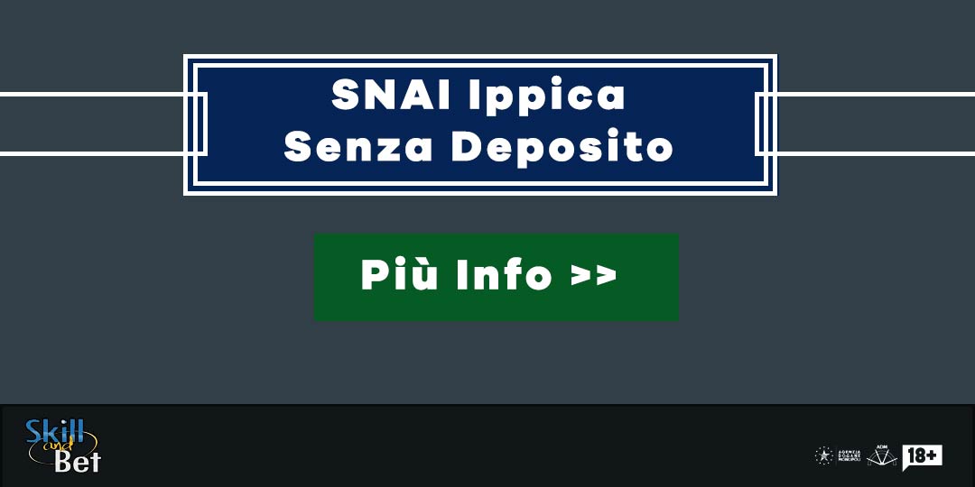 Bonus scommesse SNAI - 5€ senza deposito Snai Bonus Scommesse Cavalli