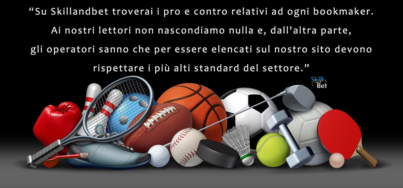 Come scegliamo i siti di scommesse Su SkillAndBet